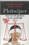  - Pleitwijzer succesvol pleiten in de praktijk