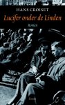 Hans Croiset 22935 - Lucifer onder de Linden