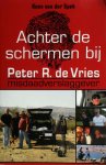 Kees van der Spek 241005 - Achter de schermen bij Peter R. de Vries