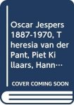 José Boyens, Paul Beek - Oscar Jespers 1887-1970, Theresia van der Pant, Piet Killaars, Hanneke Mols-van Gool : beeldhouwers José Boyens, Paul Beek - Oscar Jespers 1887-1970, Theresia van der Pant, Piet Killaars, Hanneke Mols-van Gool : beeldhouwers