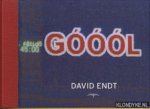 Endt, David - Goool voetbalarabesken