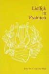 Ds. J. van der Haar - Haar, Ds. J. van der-Lieflijk in Psalmen