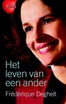 FrÃ©dÃ©rique Deghelt - Het leven van een ander
