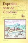 Heijer, Henk den - Expeditie naar de Goudkust 1624-1626