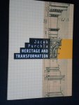 Purchla, Jacek - Heritage and Transformation