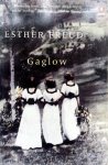 Freud, Esther - Gaglow (ENGELSTALIG)