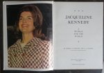 HARDING, ROBERT T. holmes, a.l. - Jacqueline Kennedy, A Woman For The World