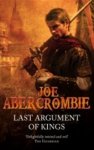 Joe Abercrombie 47493 - Last Argument of Kings