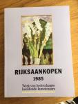 Rijksdienst Beeldende Kunst - Rijksaankopen 1985, Werk van hedendaagse beeldende kunstenaars