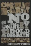 Cormac McCarthy - No Country for Old Men
