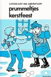 Vogelaar - Vogelaar-van Amersfoort, A.-Prummeltjes Kerstfeest