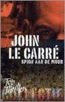 John le Carré - Spion aan de muur