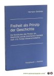 Schüttler, Hermann. - Freiheit als Prinzip der Geschichte : Die Konstitution des Prinzips der Geschichte und der historischen Faktizität nach J. G. Fichtes Wissenschaftslehre.