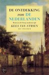 Kees van Strien - De ontdekking van de Nederlanden
