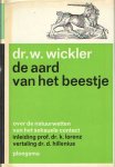 Wickler, W. - De aard van het beestje. Over de natuurwetten van het seksuele contact
