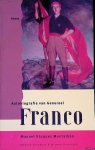 Montalbán, Manuel Vázquez & Saskia Otter - Autobiografie van generaal Franco: roman