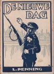 Penning, L. - De nieuwe dag. Een verhaal uit de dagen der Hongaarse commune