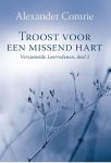 Alexander Comrie - Verzamelde leerredenen 1 - Troost voor een missend hart