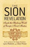 Clive Prince, Lynn Picknett - The Sion Revelation Clive Prince, Lynn Picknett - The Sion Revelation