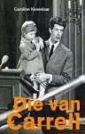 Caroline Kesselaar - Die van Carrell