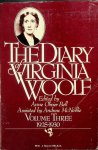 Woolf, Virginia - The Diary of Virginia Woolf. Volume three 1925-1930 Woolf, Virginia - The Diary of Virginia Woolf. Volume three 1925-1930
