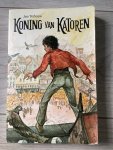 Jan Terlouw - Geef een (prenten-) boek cadeau  -   Koning van Katoren