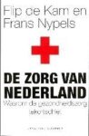 F. de Kam, F. Nypels - Zorg Van Nederland