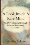 Jennifer Soldner - A Look Inside a Rare Mind