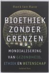 [{:name=>'Henk ten Have', :role=>'A01'}] - Bioethiek zonder grenzen