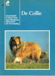 Onbekend - De Collie - rassengids in kleur over geschiedenis, aanschaf en verzorging