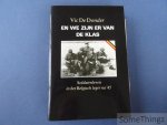Donder, Vic De. - En we zijn er van de klas. Soldatenleven in het Belgisch leger na '45.