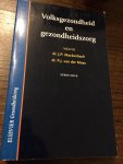 Mackenbach, J.P. / Maas, P.J. van der - Volksgezondheid en gezondheidszorg
