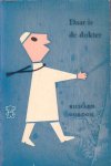 Gordon, Richard - Daar is de dokter