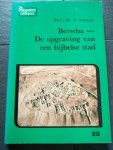 A. Schoors - Berseba - de opgraving van een bijbelse stad / Palaestina antiqua / 5