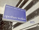 - Dienst openbare werken van de gemeente Alphen aan den Rijn. Verslag over het jaar 1973
