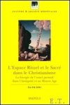 E. Palazzo; - espace rituel et le sacre dans le christianisme La liturgie de l'autel portatif dans l'Antiquite et au Moyen Age,