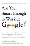 William Poundstone - Are You Smart Enough to Work at Google?