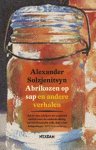 Alexander Solzjenitsyn 26574 - Abrikozen op sap en andere verhalen