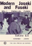 Eio Sakata - Modern Joseki and Fuseki, Vol. 1