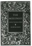 Jacob Neusner - The Mishnah