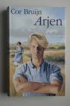 Bruijn, C. - Arjen  gebonden exemplaar