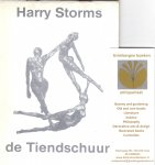  - Harry Storms, bronzen beelden en  tekeningen. Expositie in de Tiendschuur