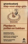 B.J. Galjaard, B.J. Galjaard - Planten in potten en bakken