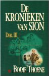 Thoene, Bodie - De Kronieken van Sion deel 3