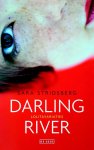 Sara Stridsberg - Darling river