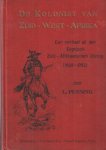 Penning, L. - De kolonist van Zuid-West-Afrika. Een verhaal uit den Engelsch-Zuid-Afrikaanschen oorlog (1899-1902)