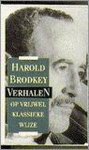 Brodkey - Verhalen op vrijwel klassieke wijze