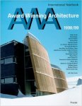 Binney, Marcus (Foreword) - Award Winning Architecture 1988-99 : International Yearbook