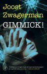 Joost Zwagerman - Gimmick  !