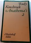 Rudy Kousbroek - Anathema's 2